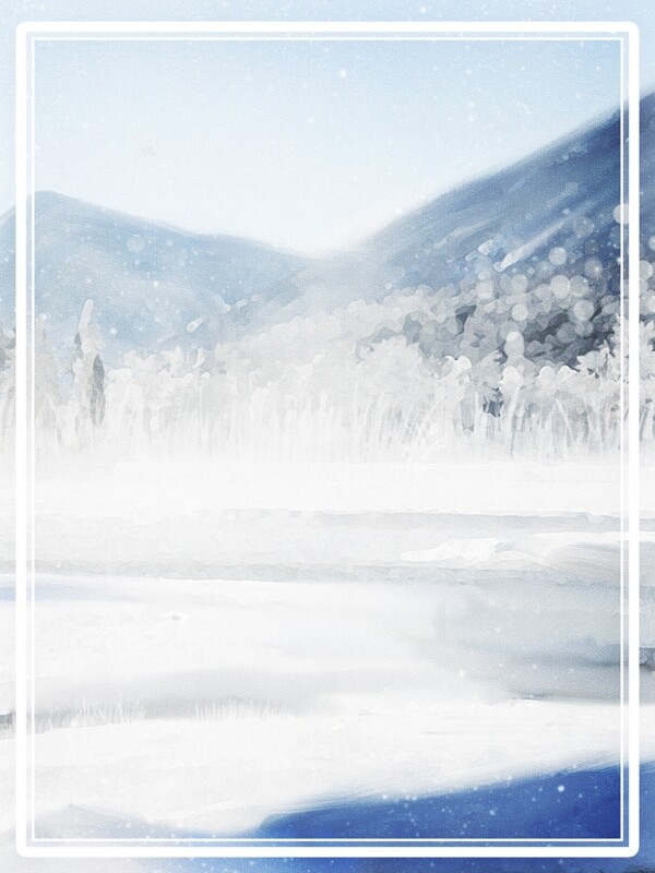 原创手绘风白雪皑皑雪景海报背景